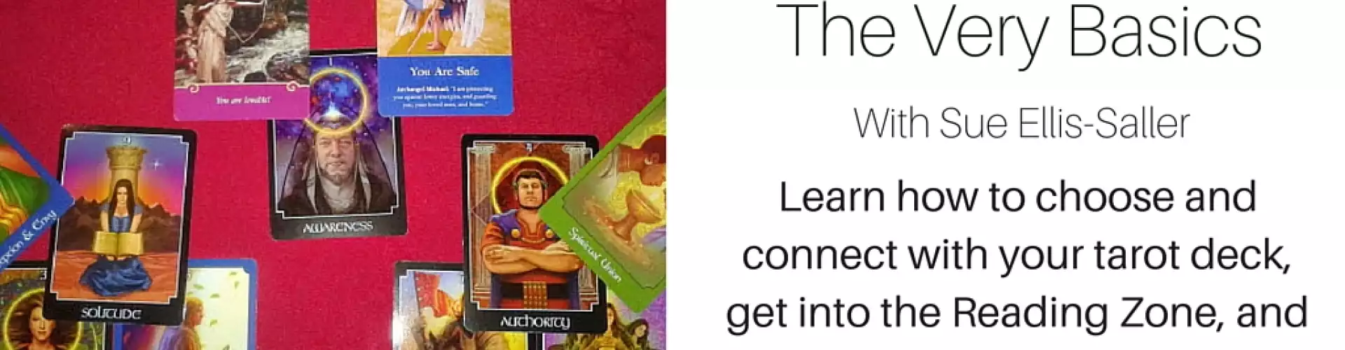 Tarot - The Very Basics  - Online Class by Sue Ellis-Saller