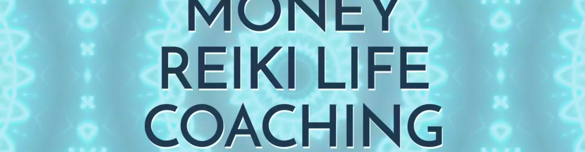 Money Reiki Life Coaching - Uma introdução