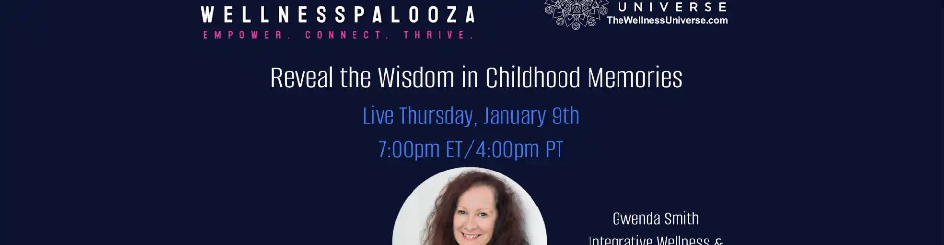 Wellnesspalooza 2025 Rivela la saggezza nei ricordi dell'infanzia con Gwenda Smith - Online Class by The Wellness Universe