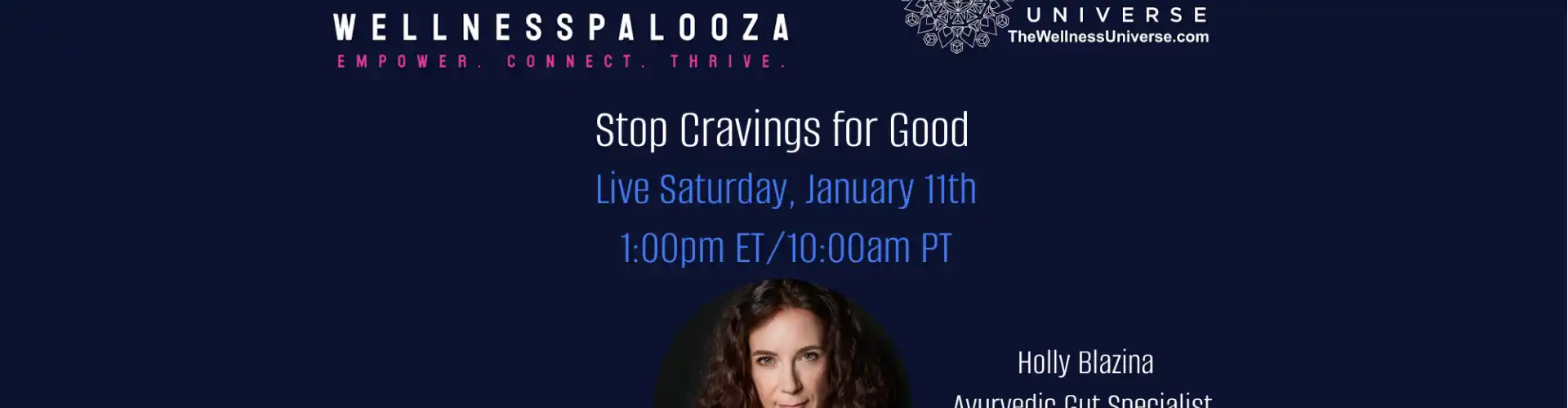 Wellnesspalooza 2025 : stop aux envies de fumer pour de bon avec Holly Blazina - Online Class by The Wellness Universe