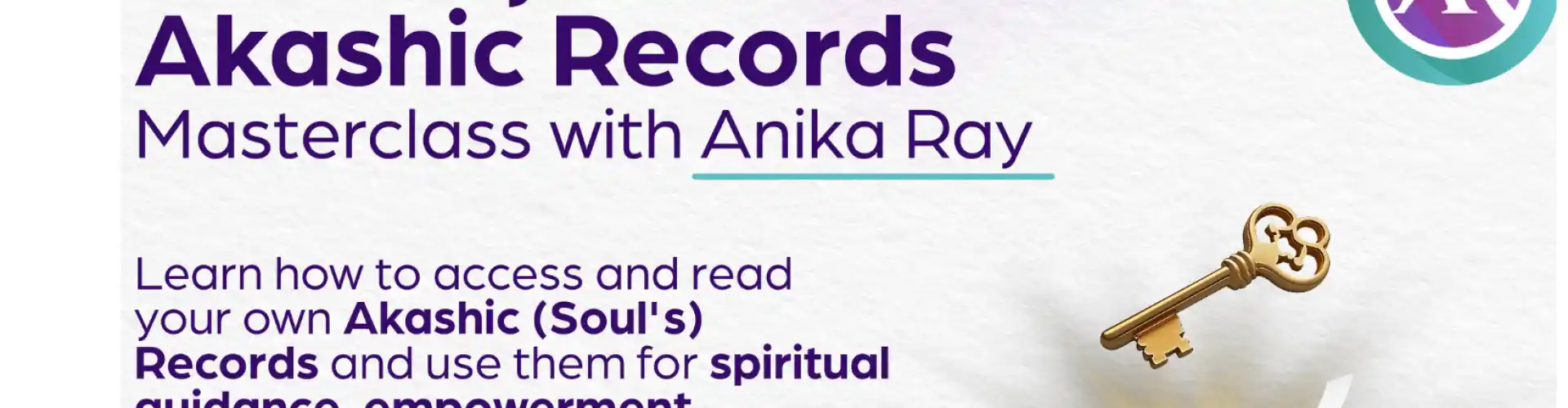 Mở khóa lớp học chính thức về Akashic Records của bạn TRỰC TIẾP - Online Class by Anika Ray